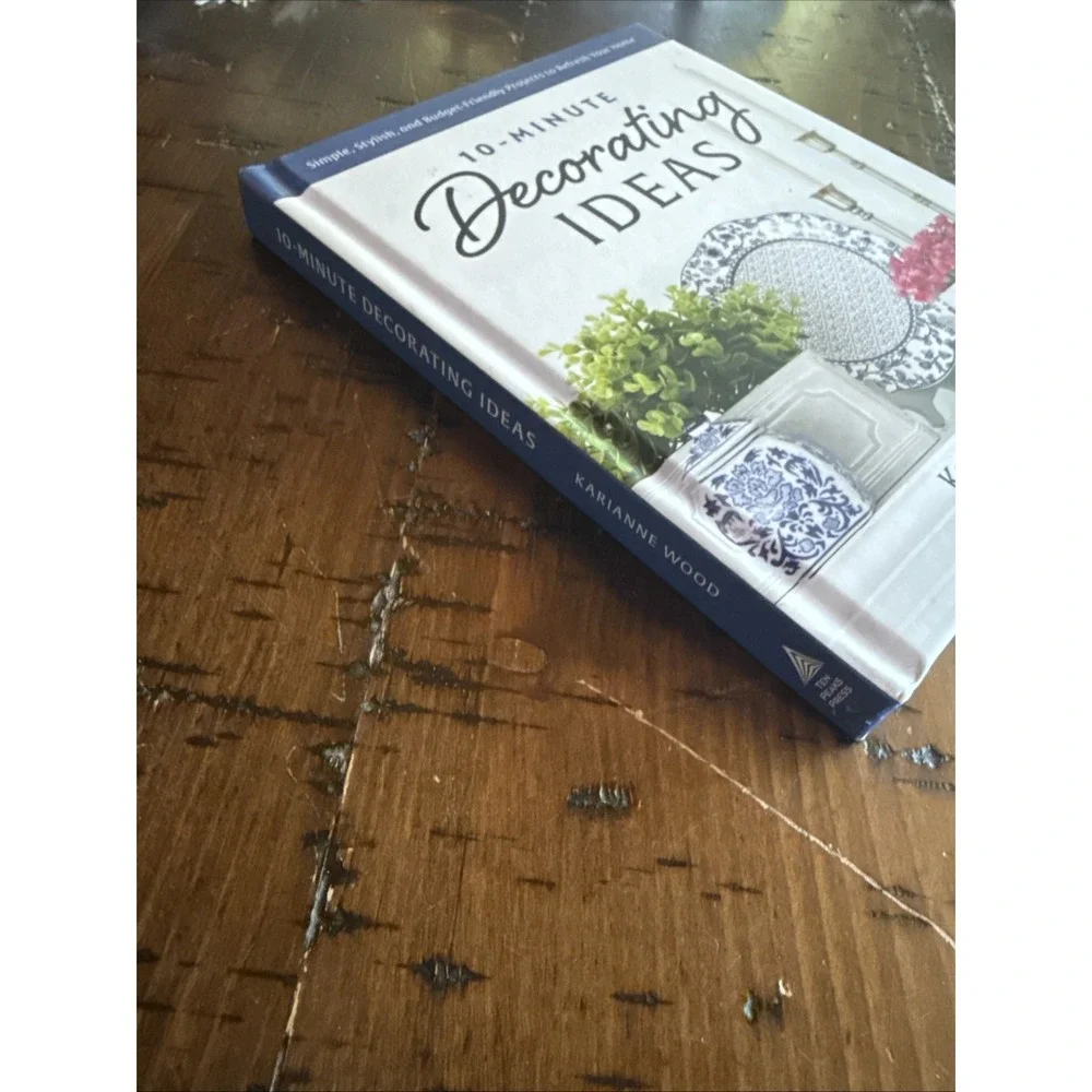 10-Minute Decorating Ideas KariAnne‎ Wood Hardcover Thistlewood Farms Home Decor